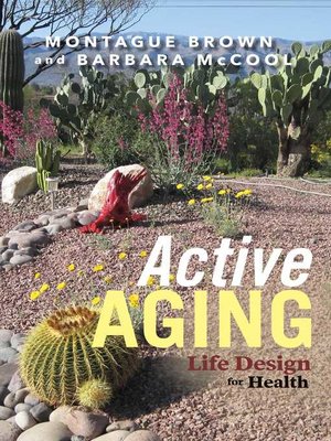 cover image of Active Aging: Life Design for Health